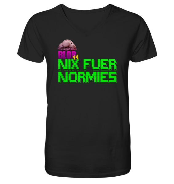 Nix fuer Normies - V-Neck Shirt
